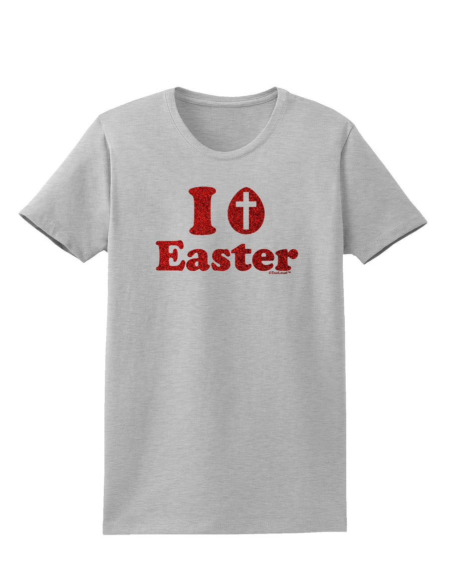 I Egg Cross Easter - Red Glitter Womens T-Shirt by TooLoud-Womens T-Shirt-TooLoud-White-X-Small-Davson Sales