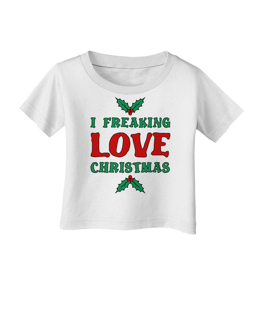 I F-ing Love Christmas Funny Infant T-Shirt-Infant T-Shirt-TooLoud-White-06-Months-Davson Sales