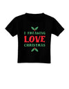 I F-ing Love Christmas Funny Toddler T-Shirt Dark-Toddler T-Shirt-TooLoud-Black-2T-Davson Sales