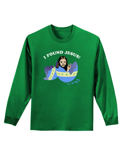 I Found Jesus - Easter Egg Adult Long Sleeve Dark T-Shirt-TooLoud-Kelly-Green-Small-Davson Sales