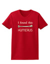 I Found This Humerus - Science Humor Womens Dark T-Shirt-Womens T-Shirt-TooLoud-Red-X-Small-Davson Sales