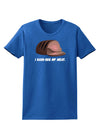 I Hand-Rub My Meat - Roast Beef Womens Dark T-Shirt-Womens T-Shirt-TooLoud-Royal-Blue-X-Small-Davson Sales