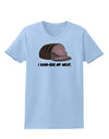 I Hand-Rub My Meat - Roast Beef Womens T-Shirt-Womens T-Shirt-TooLoud-Light-Blue-X-Small-Davson Sales