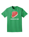 I Hand-Rub My Meat - Steak Adult Dark T-Shirt-Mens T-Shirt-TooLoud-Kelly-Green-Small-Davson Sales