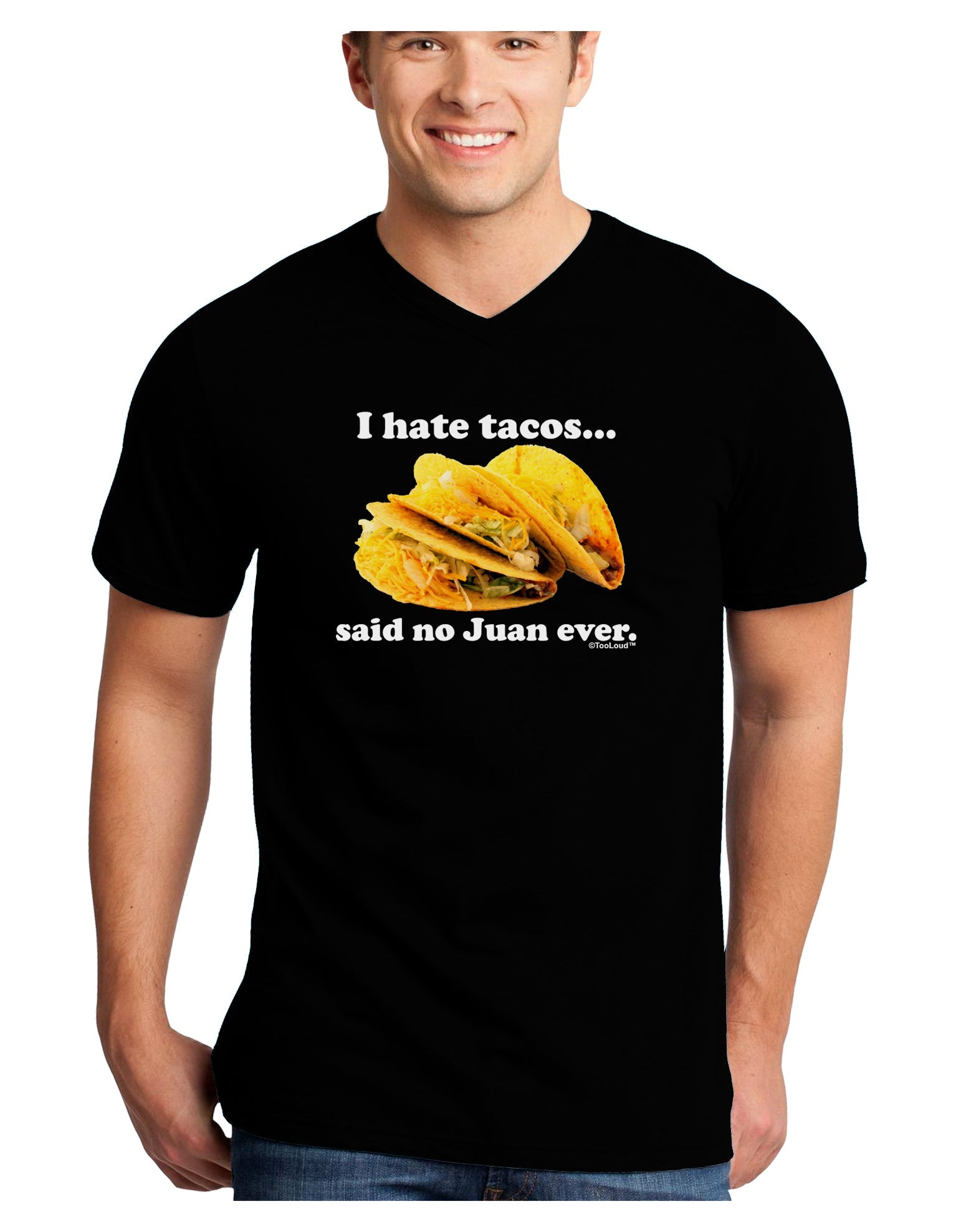 I Hate Tacos Said No Juan Ever Adult Dark V-Neck T-Shirt by TooLoud-Mens V-Neck T-Shirt-TooLoud-Black-Small-Davson Sales