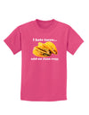 I Hate Tacos Said No Juan Ever Childrens Dark T-Shirt by TooLoud-Childrens T-Shirt-TooLoud-Sangria-X-Small-Davson Sales