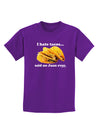 I Hate Tacos Said No Juan Ever Childrens Dark T-Shirt by TooLoud-Childrens T-Shirt-TooLoud-Purple-X-Small-Davson Sales