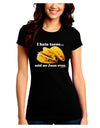 I Hate Tacos Said No Juan Ever Juniors Crew Dark T-Shirt by TooLoud-T-Shirts Juniors Tops-TooLoud-Black-Juniors Fitted Small-Davson Sales