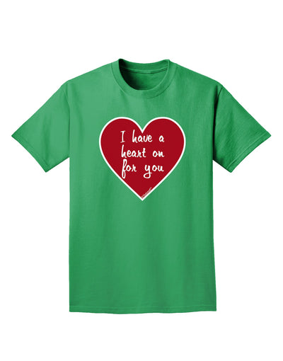 I Have a Heart On For You Adult Dark T-Shirt-Mens T-Shirt-TooLoud-Kelly-Green-Small-Davson Sales