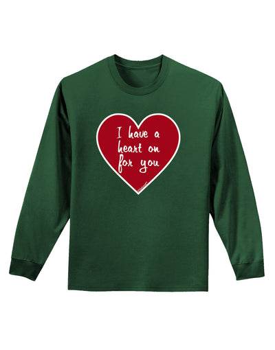 I Have a Heart On For You Adult Long Sleeve Dark T-Shirt-TooLoud-Dark-Green-Small-Davson Sales