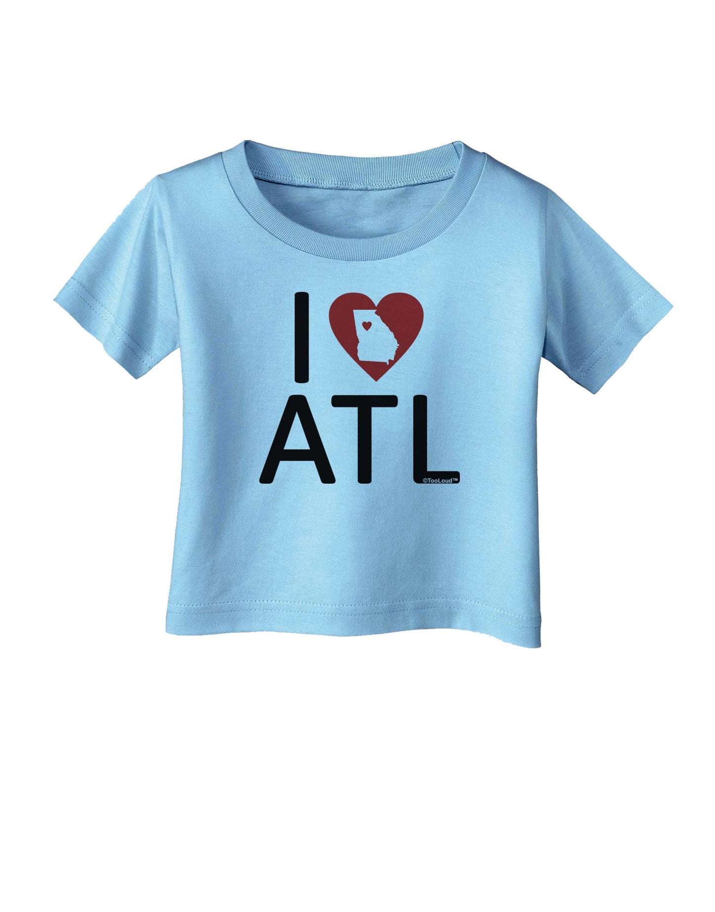 I Heart Atlanta Infant T-Shirt-Infant T-Shirt-TooLoud-Aquatic-Blue-06-Months-Davson Sales