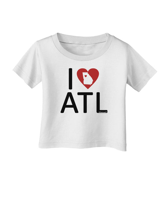 I Heart Atlanta Infant T-Shirt-Infant T-Shirt-TooLoud-White-06-Months-Davson Sales