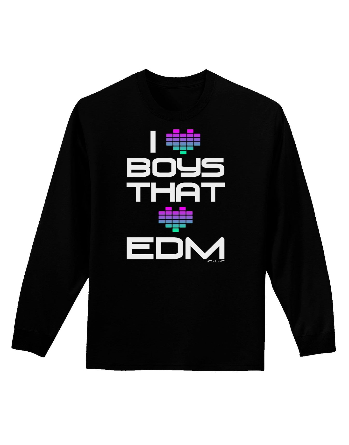 I Heart Boys That Heart EDM Adult Long Sleeve Dark T-Shirt-TooLoud-Black-Small-Davson Sales