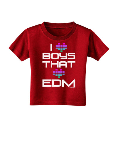 I Heart Boys That Heart EDM Toddler T-Shirt Dark-Toddler T-Shirt-TooLoud-Red-2T-Davson Sales