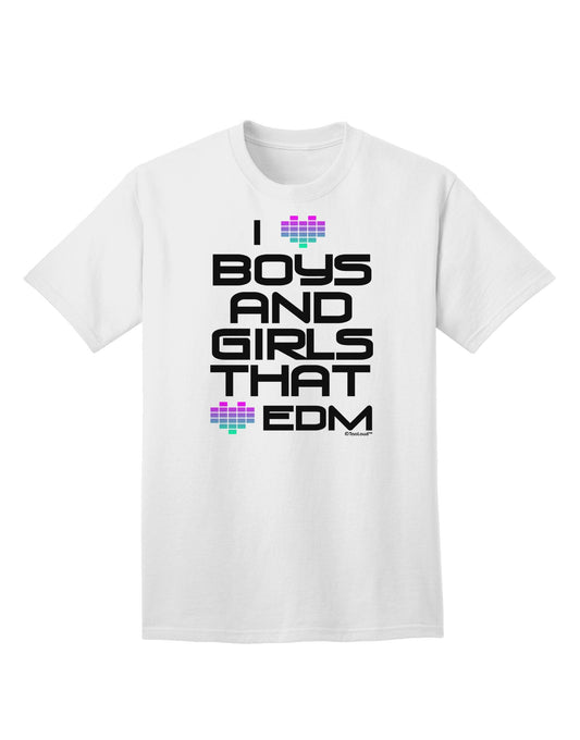 I Heart Boys and Girls That Heart EDM Adult T-Shirt-Mens T-Shirt-TooLoud-White-Small-Davson Sales
