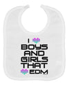 I Heart Boys and Girls That Heart EDM Baby Bib