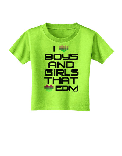 I Heart Boys and Girls That Heart EDM Toddler T-Shirt-Toddler T-Shirt-TooLoud-Lime-Green-2T-Davson Sales