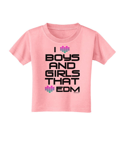 I Heart Boys and Girls That Heart EDM Toddler T-Shirt-Toddler T-Shirt-TooLoud-Candy-Pink-2T-Davson Sales