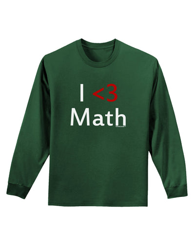 I Heart Math Adult Long Sleeve Dark T-Shirt by TooLoud-Wall Clock-TooLoud-Dark-Green-Small-Davson Sales