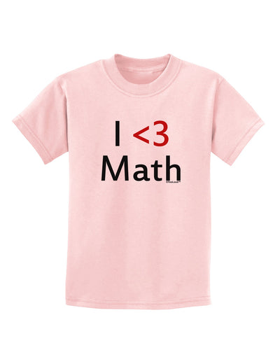 I Heart Math Childrens T-Shirt by TooLoud-Childrens T-Shirt-TooLoud-PalePink-X-Small-Davson Sales