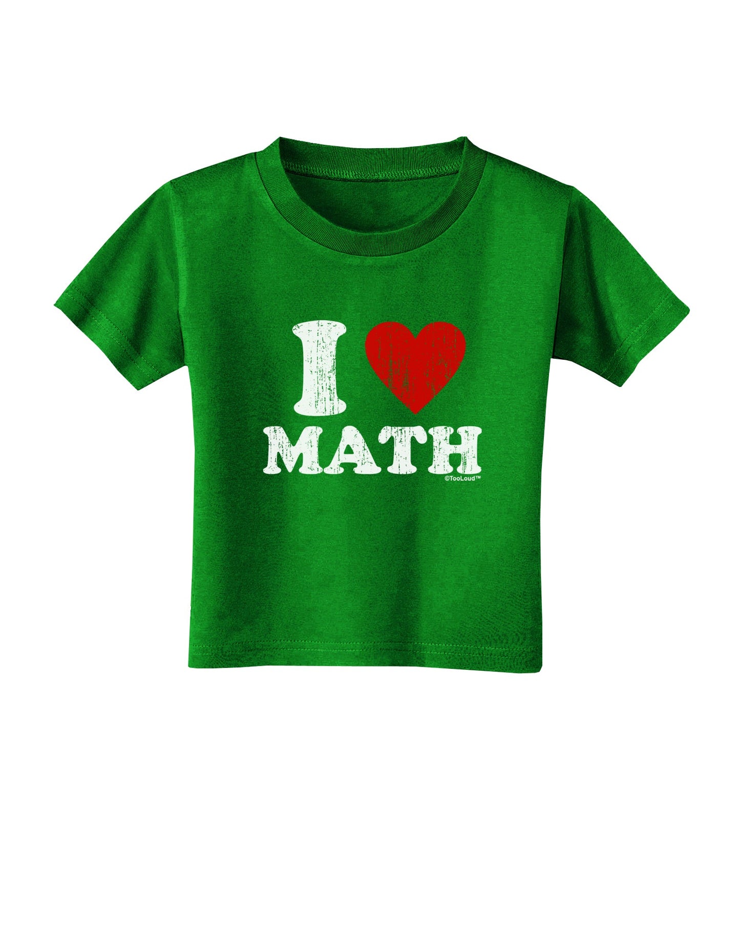 I Heart Math Distressed Toddler T-Shirt Dark by TooLoud-Toddler T-Shirt-TooLoud-Clover-Green-2T-Davson Sales