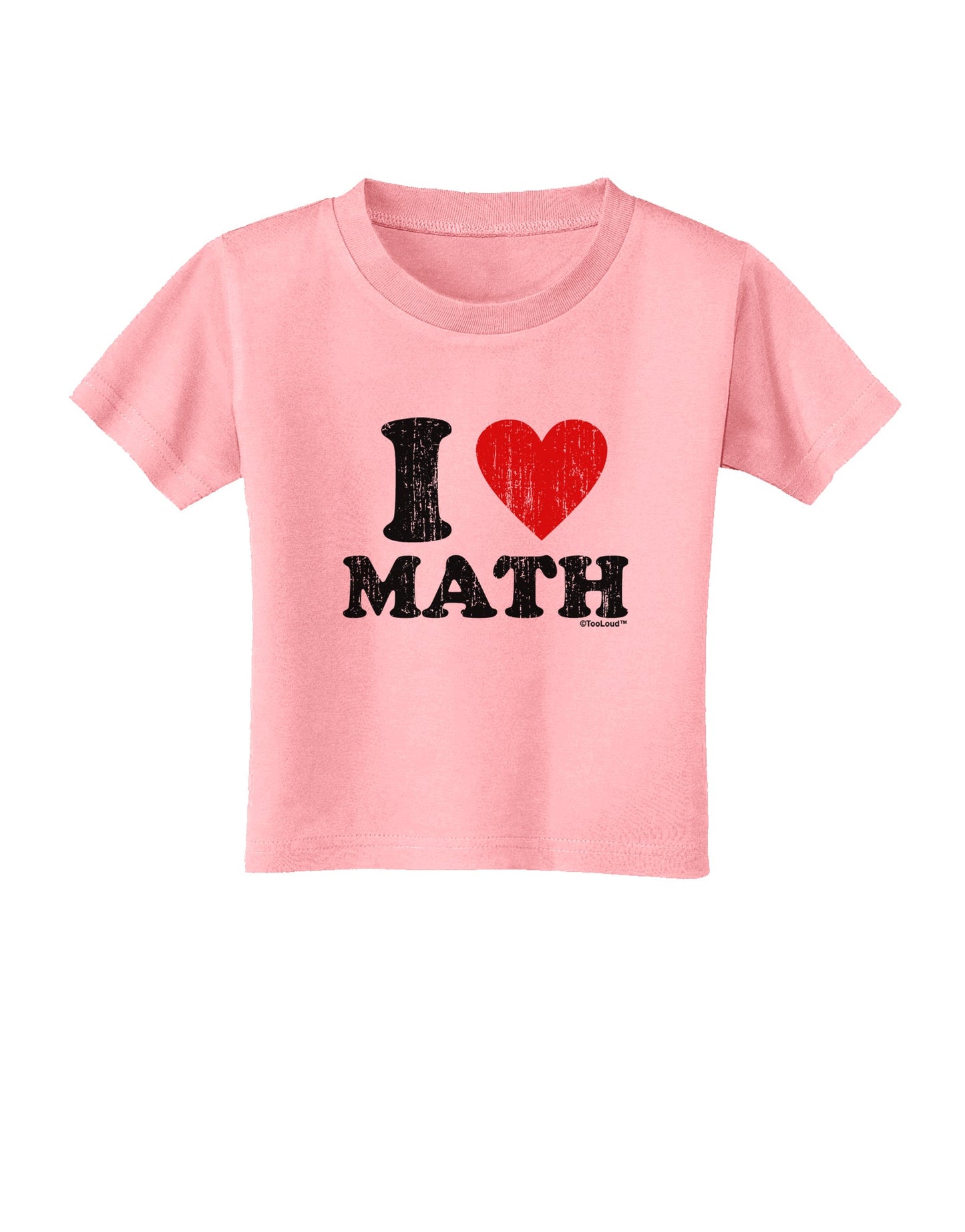 I Heart Math Distressed Toddler T-Shirt by TooLoud-Toddler T-Shirt-TooLoud-Candy-Pink-2T-Davson Sales