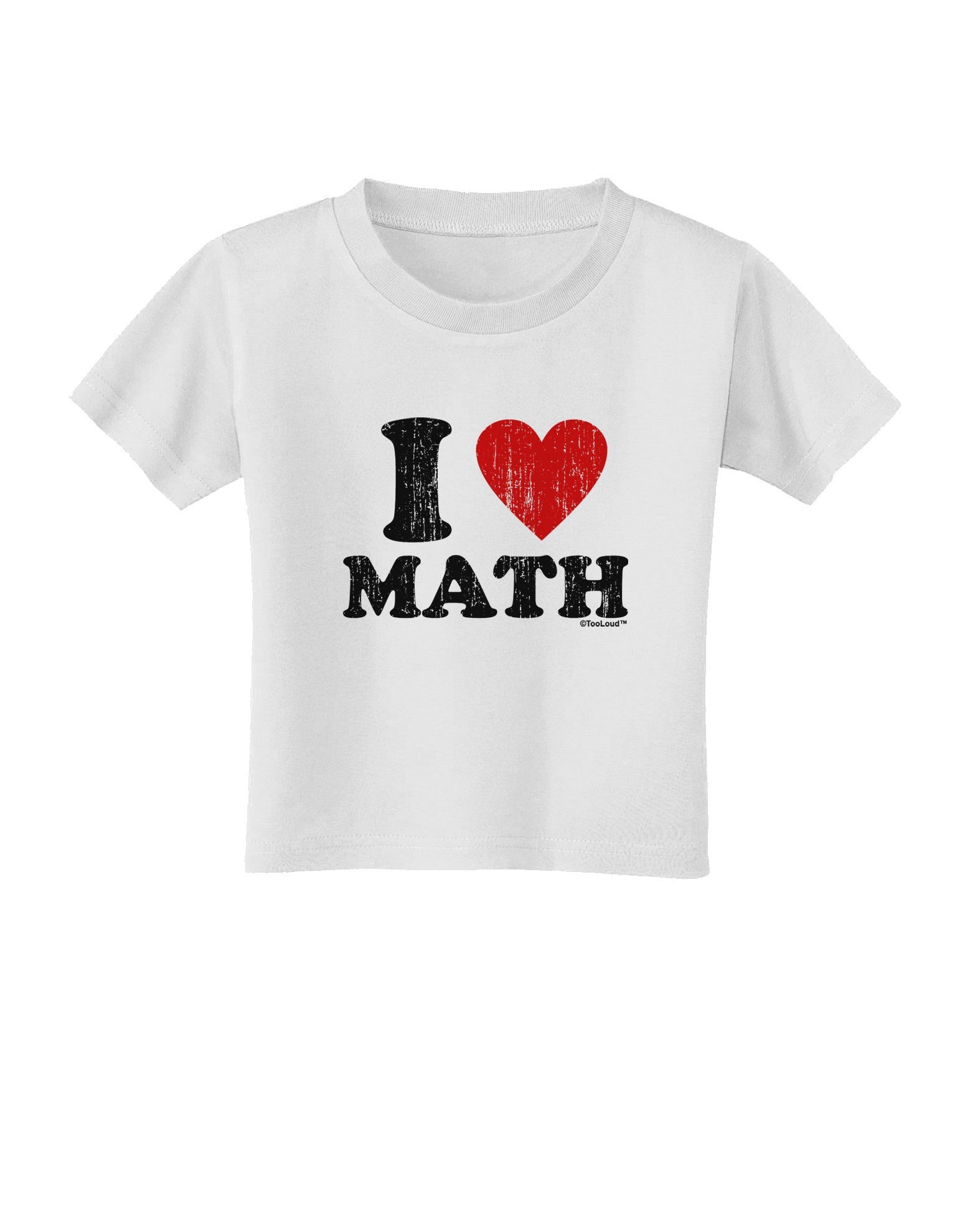I Heart Math Distressed Toddler T-Shirt by TooLoud-Toddler T-Shirt-TooLoud-White-2T-Davson Sales