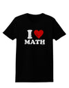 I Heart Math Distressed Womens Dark T-Shirt by TooLoud-Womens T-Shirt-TooLoud-Black-X-Small-Davson Sales