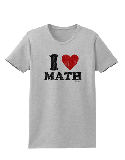 I Heart Math Distressed Womens T-Shirt by TooLoud-Womens T-Shirt-TooLoud-AshGray-X-Small-Davson Sales