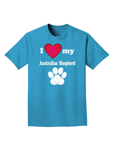 I Heart My Australian Shepherd Adult Dark T-Shirt by TooLoud-Mens T-Shirt-TooLoud-Turquoise-Small-Davson Sales