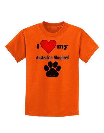 I Heart My Australian Shepherd Childrens T-Shirt by TooLoud-TooLoud-Orange-X-Small-Davson Sales