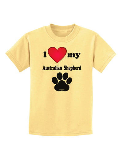 I Heart My Australian Shepherd Childrens T-Shirt by TooLoud-TooLoud-Daffodil-Yellow-X-Small-Davson Sales