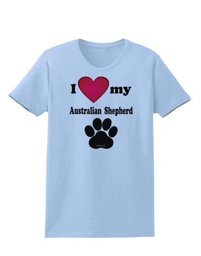 I Heart My Australian Shepherd Womens T-Shirt by TooLoud-TooLoud-Light-Blue-X-Small-Davson Sales