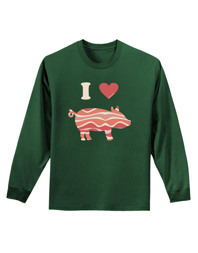 I Heart My Bacon Pig Silhouette Adult Long Sleeve Dark T-Shirt by TooLoud-TooLoud-Dark-Green-Small-Davson Sales