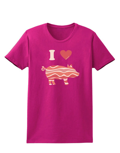 I Heart My Bacon Pig Silhouette Womens Dark T-Shirt by TooLoud-TooLoud-Hot-Pink-Small-Davson Sales