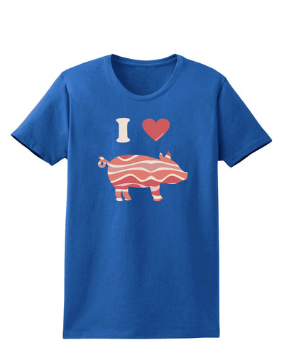 I Heart My Bacon Pig Silhouette Womens Dark T-Shirt by TooLoud-TooLoud-Royal-Blue-X-Small-Davson Sales