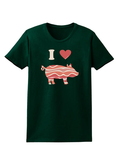 I Heart My Bacon Pig Silhouette Womens Dark T-Shirt by TooLoud-TooLoud-Forest-Green-Small-Davson Sales