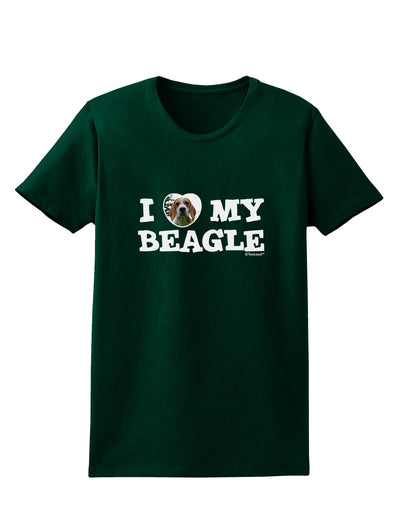 I Heart My Beagle Womens Dark T-Shirt by TooLoud-Womens T-Shirt-TooLoud-Forest-Green-Small-Davson Sales