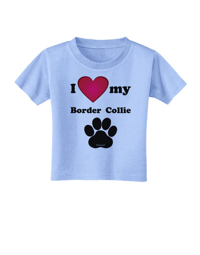 I Heart My Border Collie Toddler T-Shirt by TooLoud-Toddler T-Shirt-TooLoud-Aquatic-Blue-2T-Davson Sales