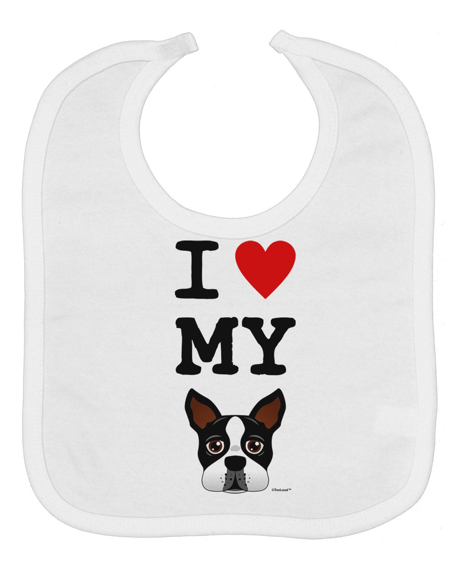 I Heart My Boston Terrier Baby Bib