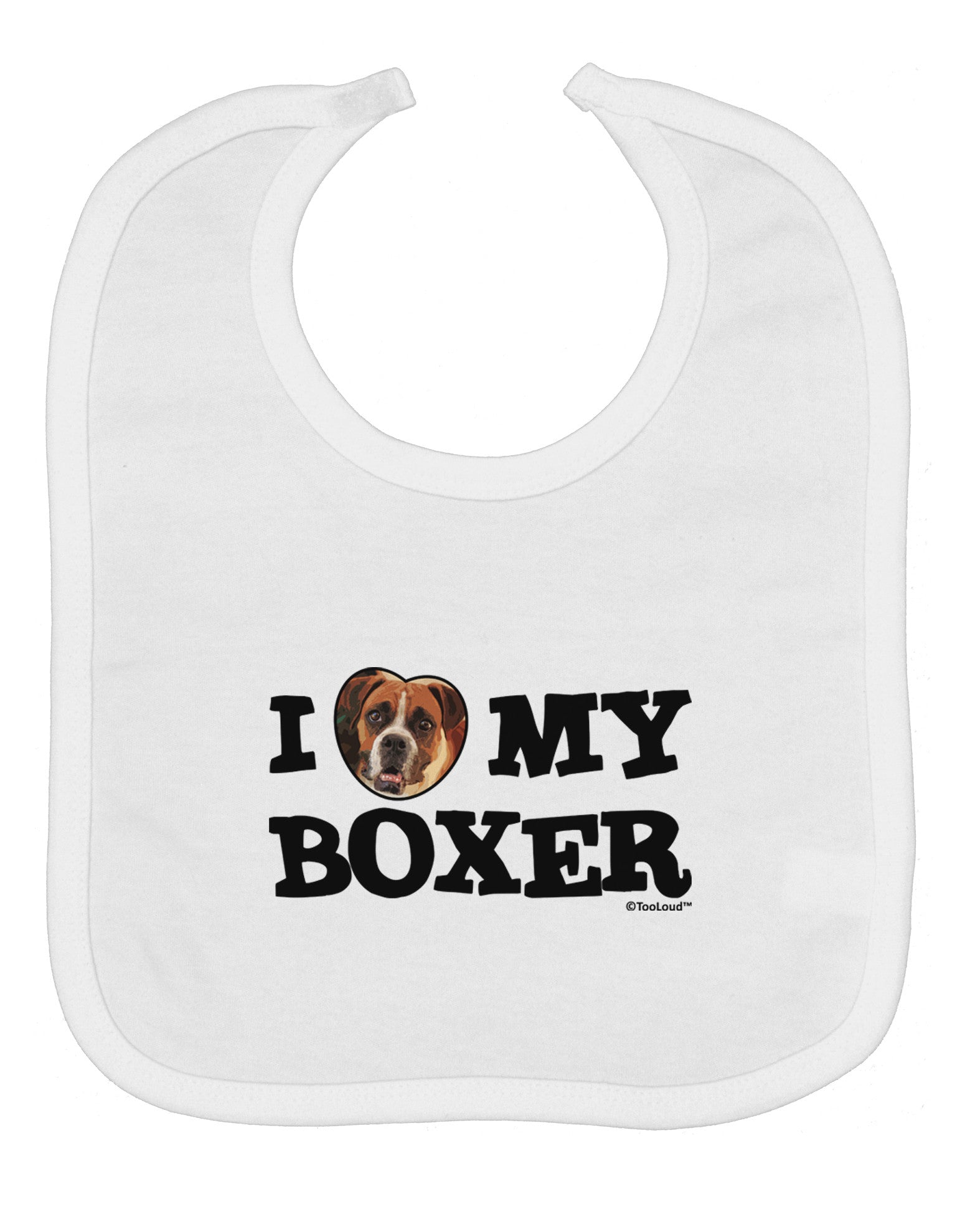 I Heart My Boxer Baby Bib by TooLoud
