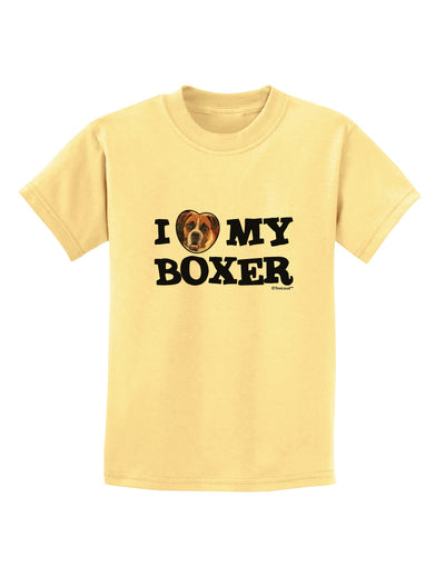 I Heart My Boxer Childrens T-Shirt by TooLoud-Childrens T-Shirt-TooLoud-Daffodil-Yellow-X-Small-Davson Sales