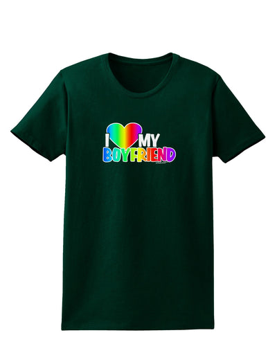 I Heart My Boyfriend - Rainbow Womens Dark T-Shirt-Womens T-Shirt-TooLoud-Forest-Green-Small-Davson Sales