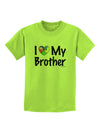 I Heart My Brother - Autism Awareness Childrens T-Shirt by TooLoud-Childrens T-Shirt-TooLoud-Lime-Green-X-Small-Davson Sales