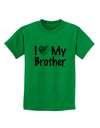 I Heart My Brother - Autism Awareness Childrens T-Shirt by TooLoud-Childrens T-Shirt-TooLoud-Kelly-Green-X-Small-Davson Sales