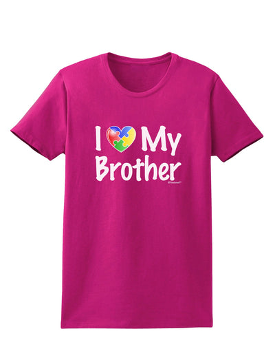 I Heart My Brother - Autism Awareness Womens Dark T-Shirt by TooLoud-Womens T-Shirt-TooLoud-Hot-Pink-Small-Davson Sales