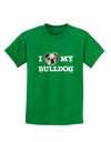 I Heart My Bulldog Childrens Dark T-Shirt by TooLoud-Childrens T-Shirt-TooLoud-Kelly-Green-X-Small-Davson Sales