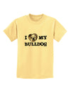 I Heart My Bulldog Childrens T-Shirt by TooLoud-Childrens T-Shirt-TooLoud-Daffodil-Yellow-X-Small-Davson Sales