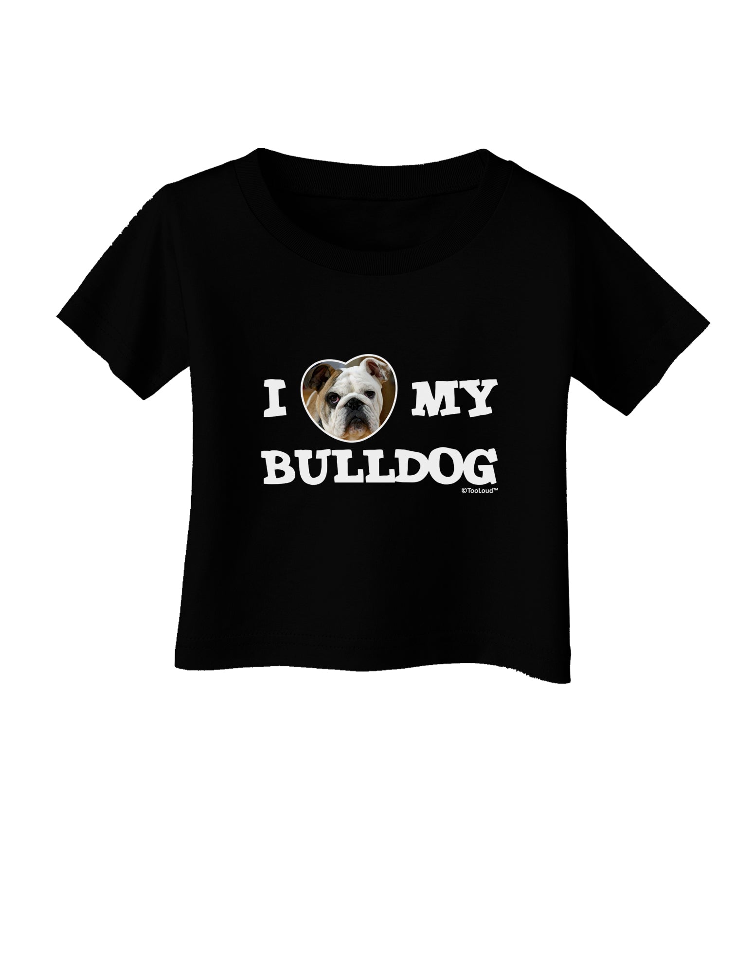 I Heart My Bulldog Infant T-Shirt Dark by TooLoud-Infant T-Shirt-TooLoud-Black-06-Months-Davson Sales