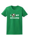 I Heart My Bulldog Womens Dark T-Shirt by TooLoud-Womens T-Shirt-TooLoud-Kelly-Green-X-Small-Davson Sales